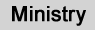 Ministry